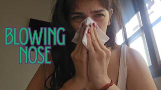 Blowing my nose and showing