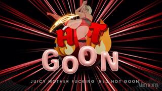 RED HOT GOON