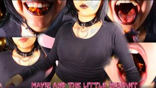 Mavis and the little servant