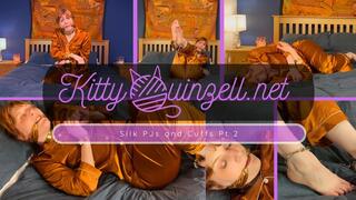 Silk PJs and Cuffs - Full story (Pt 1 and 2)