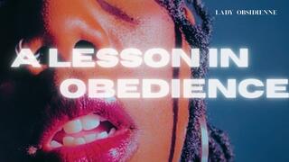 A Lesson in Obedience