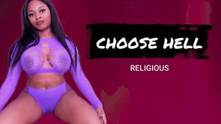 Choose Hell