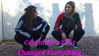 Confidence That Changed Everything