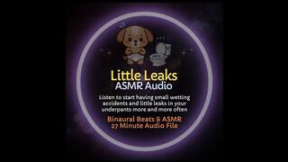 Little Leaks - Wetting Encouragement ASMR Audio