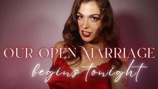 Forever My Devoted Cuck - Our Open Marriage Begins Tonight