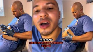 Doctor Goliath: Comforts His Tiny Patient… Then Decides To Keep You