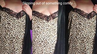 Slipping out of something comfy