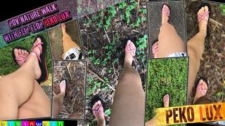 POV Nature Walk with Peko Lux and Her Flip Flopped Feet - MP4 (HD 1080p)