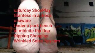You arr under giantess ShoePlay Giantess in a dress unaware Under a park bench at midnite flip flop Dipping Shoeplay Wrinkled Soles Spycam avi