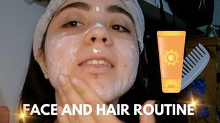 Face and hair routine