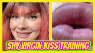Shy Virgin Kiss Training