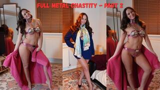 Influencer in Full Metal Chastity Part 2: Escape Attempt, Photoshoot Poses, Panty Vibe Training & Slave Rules!