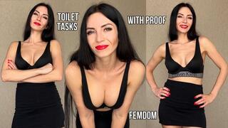 Filthy Toilet Tasks with Proof for Obedient Slaves