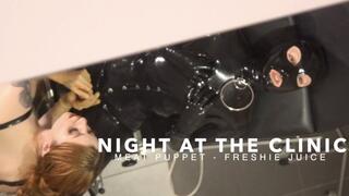 Night Clinic - Latex and Sounding