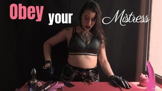 Obey your Mistress