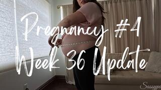 Pregnancy #4 - Week 36 Update - A candid pregnancy update videos featuring Pregnant Belly, Belly Button Fetish, Growing Belly & Growth Fetish ft MILF Sassypantz