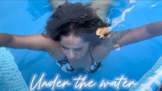 Under the water