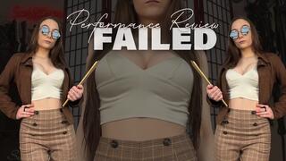 Performance Review: Failed