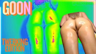 Gooning Twerk Edition