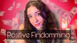 Positive Findomming