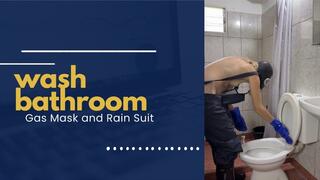 wash bathroom in gas mask and rain suit