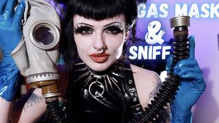 Gas Mask and Sniff
