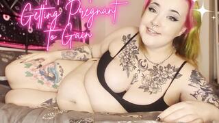 Fat Chat - Getting Pregnant to Gain