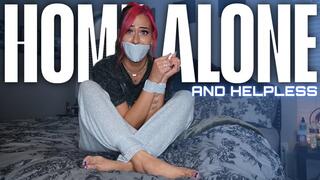 “Home Alone And Helpless” [BONDAGE]