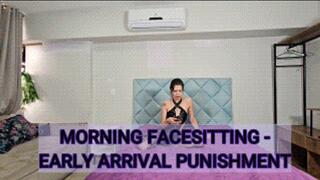 MORNING FACESITTING - EARLY ARRIVAL PUNISHMENT - MISTRESS KARINA CRUEL - FULL VERSION - NEW JANUARY 2026