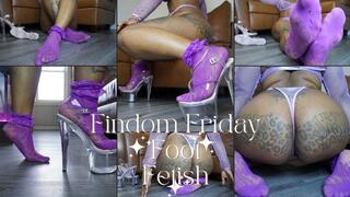 Findom Friday Foot Fetish