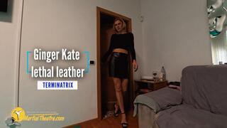 Ginger Kate lethal leather terminatrix