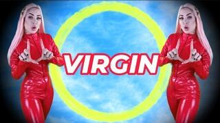 The Eternal Virgin : A Lifetime of Pathetic Frustration - findom , CATSUIT