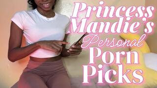 Princess Mandie's Personal Porn Picks