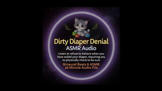 Dirty Diaper Denial - ABDL ASMR Messy Humiliation Audio