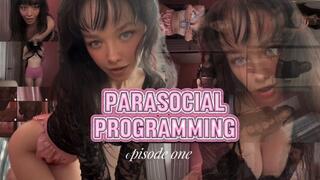 Parasocial Programming EP 1