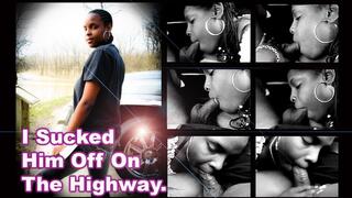 Boss Chick Blows Me Riding down the Highway.