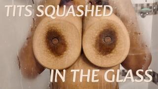 TITS SQUASHED IN THE GLASS