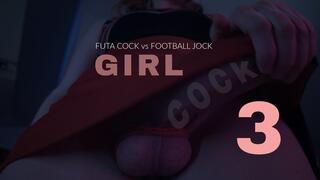 GIRL COCK 3 - Football Jock Loves Girl Cock