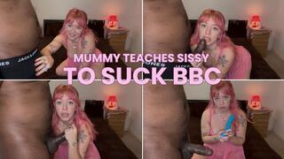 Mummy teaches her Sissy to give a BBC a blowjob - SPH