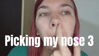 Picking my nose 3
