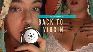 BACK TO VIRGIN - Chastity & mindfuck