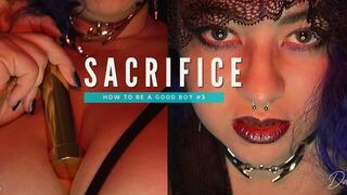 TO BE A GOODBOY #2 - SACRIFICE - Mantras & Mindfuck