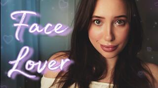 You’re In Love With My Face