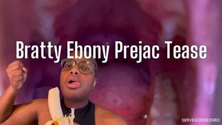 Bratty Ebony Prejac Tease - Royal Ro mouth fetish premature ejaculation hd mp4 1080p