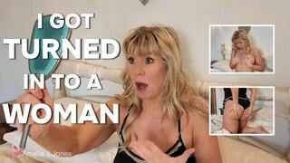 I Got Turned Into A Woman