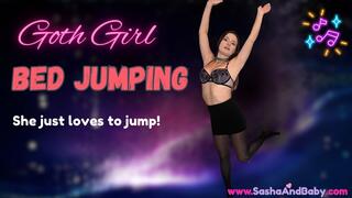 Goth Girl Bed Jumping in Tights - Nylons - Black Stockings - Lingerie - Heavy Breathing - Fitness Girl- Perfect - Amazing