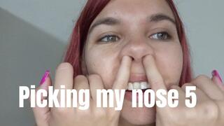 Picking my nose 5
