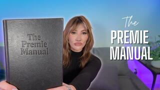 The Premie Manual