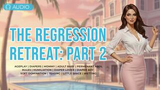 Ethans Permenant Regression Retreat | Diapered, Humiliation, Age Regression