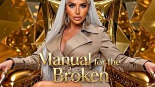 Manual for the Broken